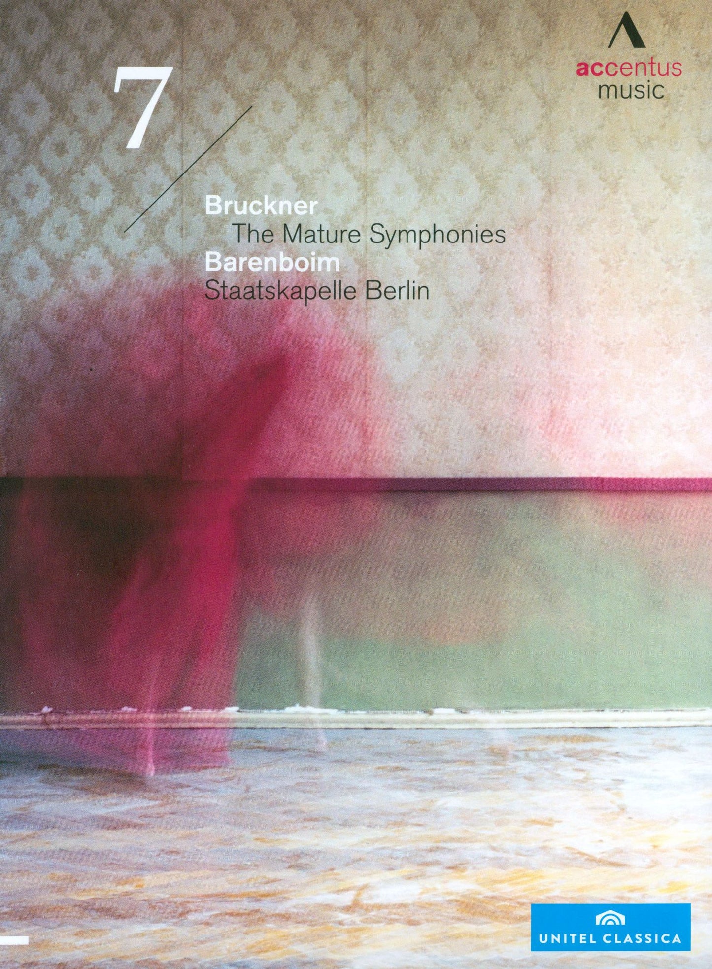 Barenboim/staatskapelle Berlin: Bruckner - The Mature Symphonies, No. 7