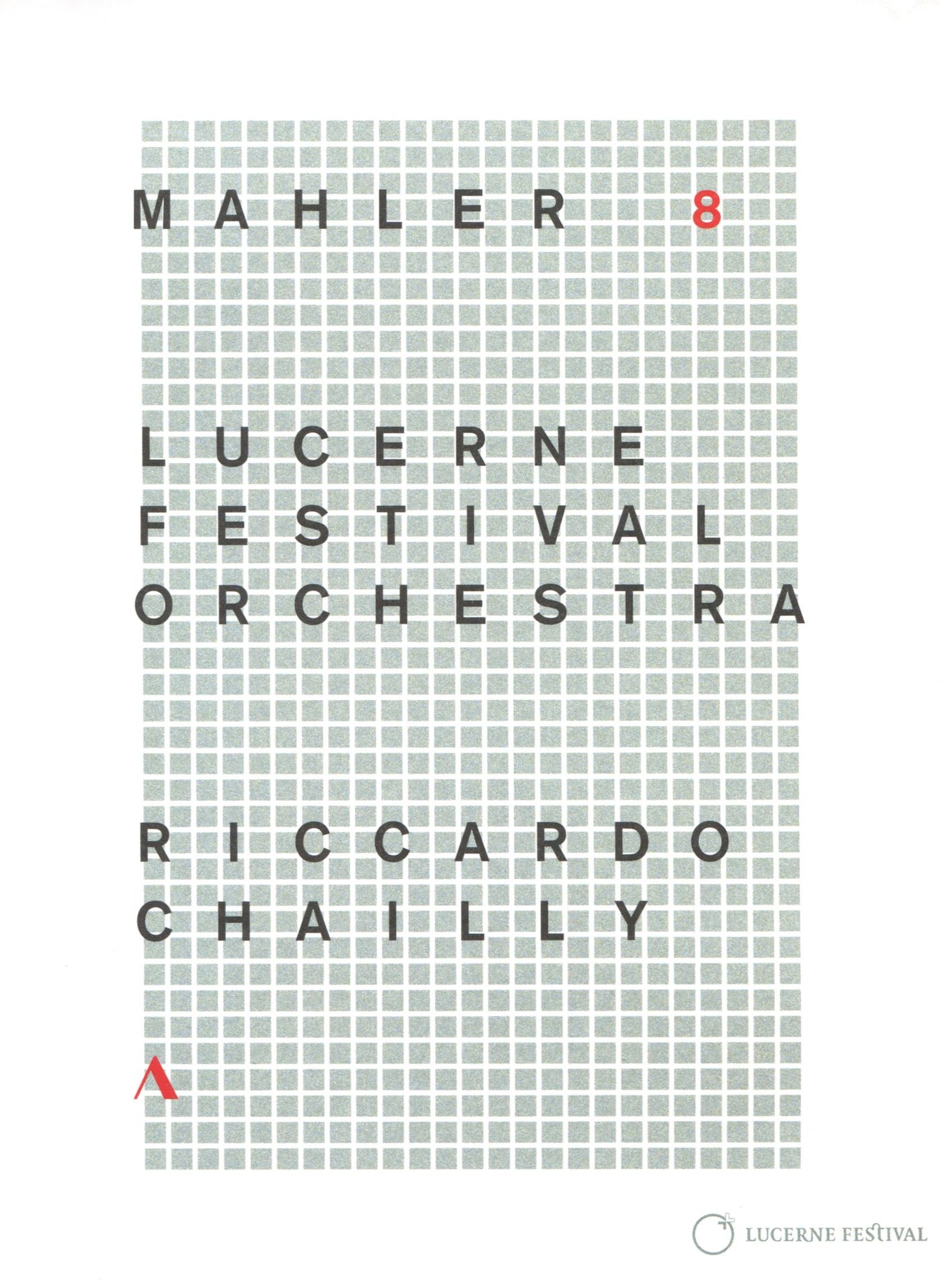 Lucerne Festival Orchestra/riccardo Chailly: Mahler - Symphony No. 8