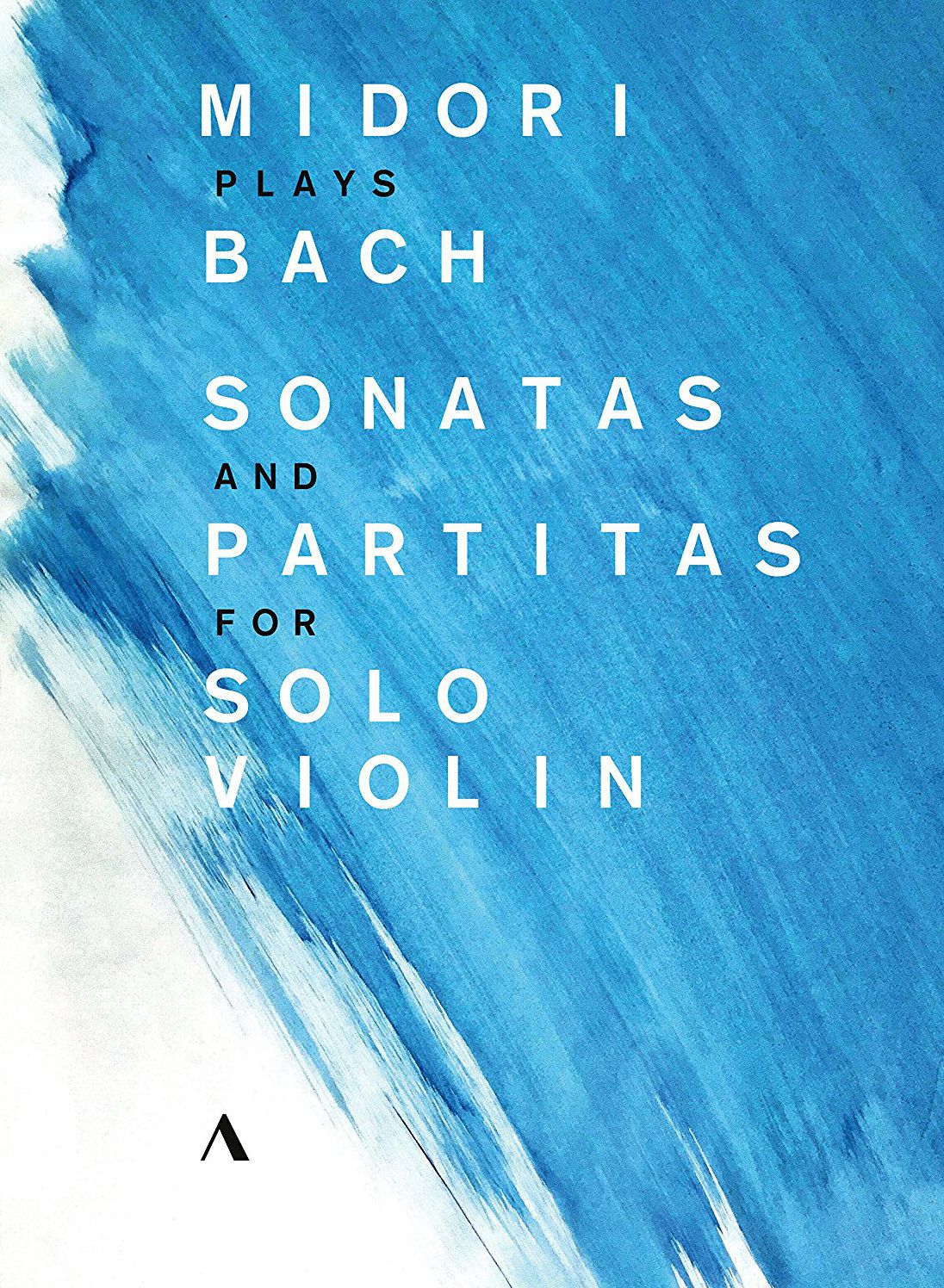 Midori Plays Bach: Sonatas And Partitas For Solo Violin