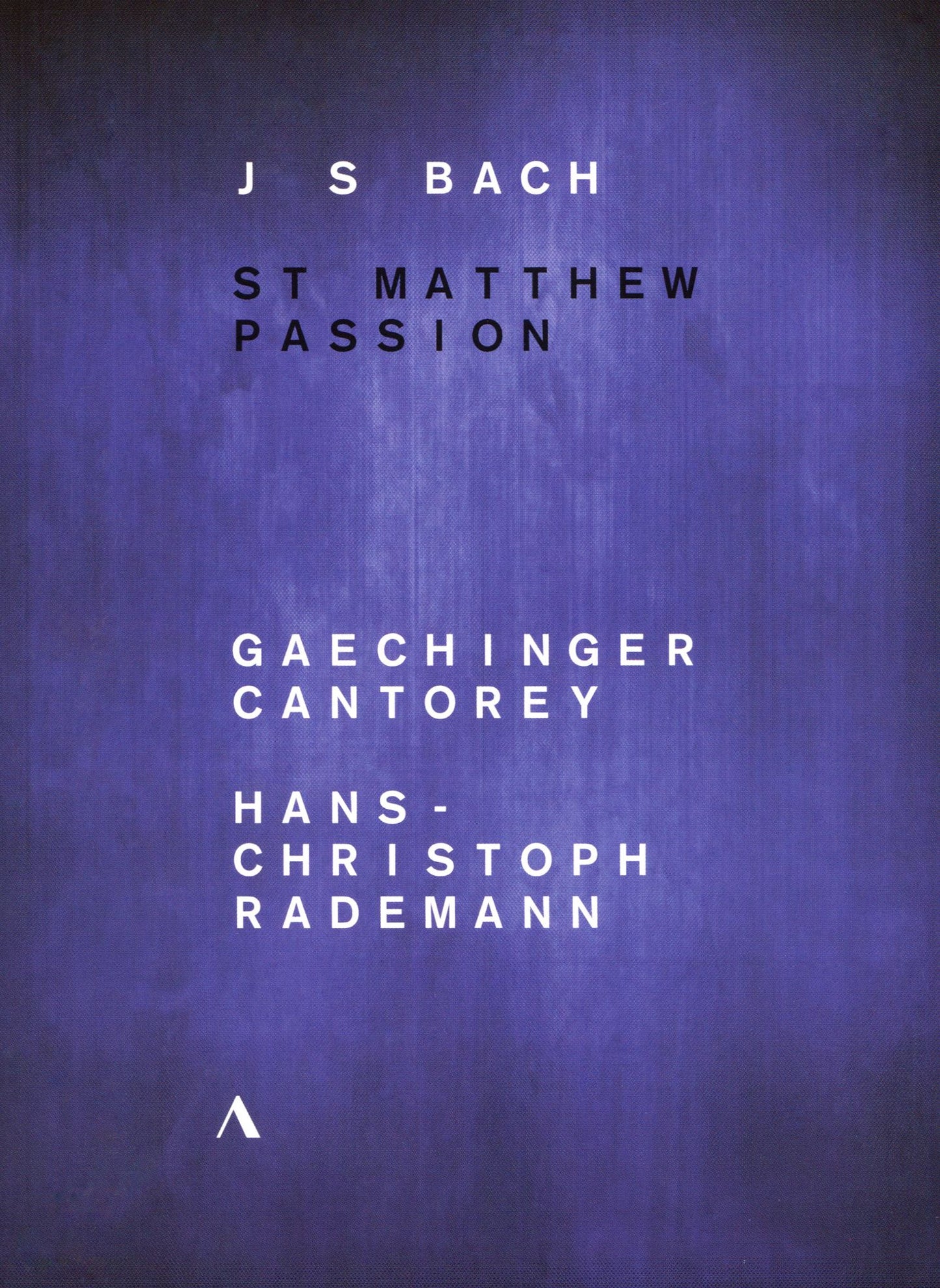 Hans-christoph Rademann/gaechinger Cantorey: St Matthew Passion - J.s. Bach