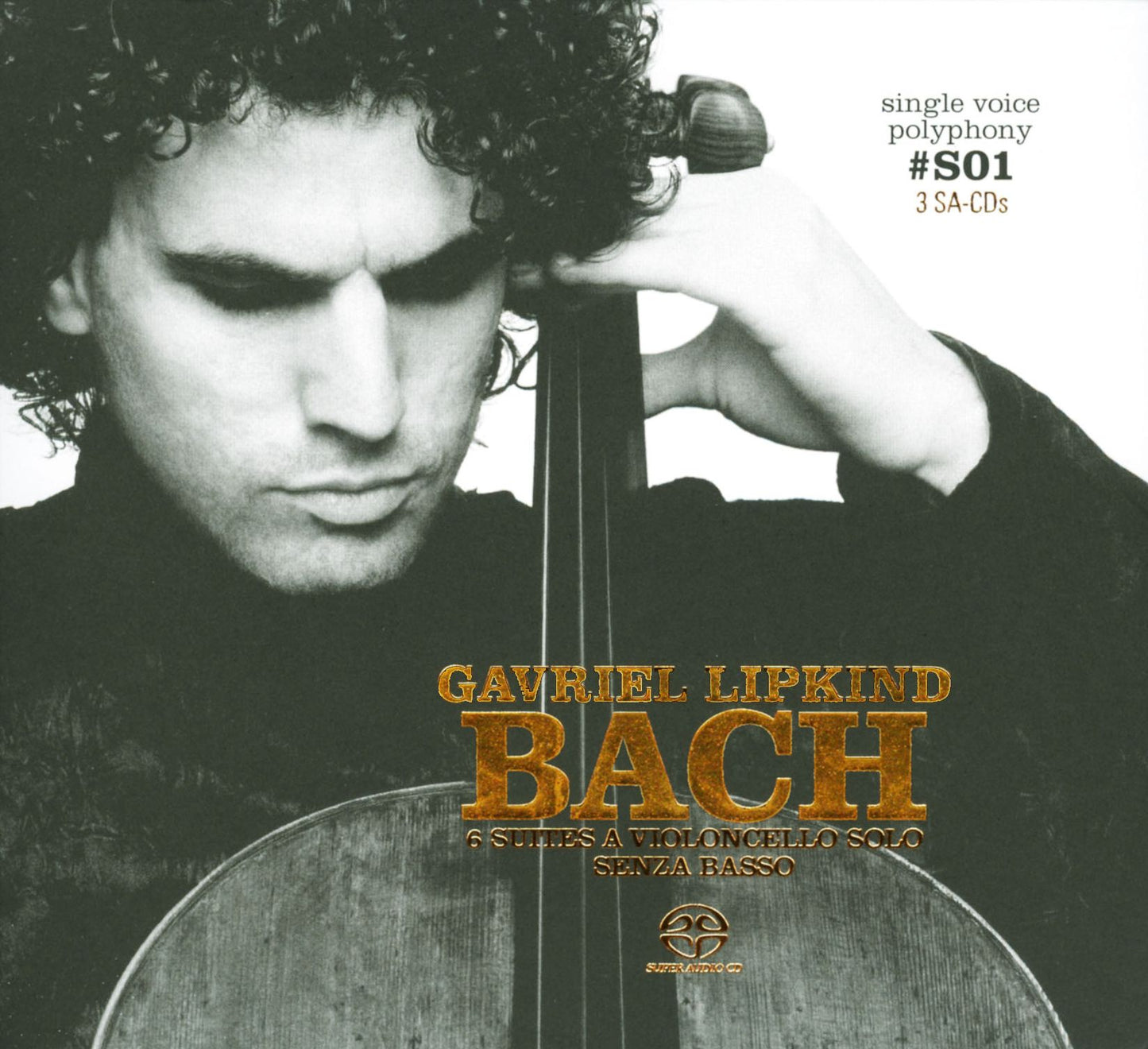 Bach: 6 Suites a Violoncello Solo Senza Basso