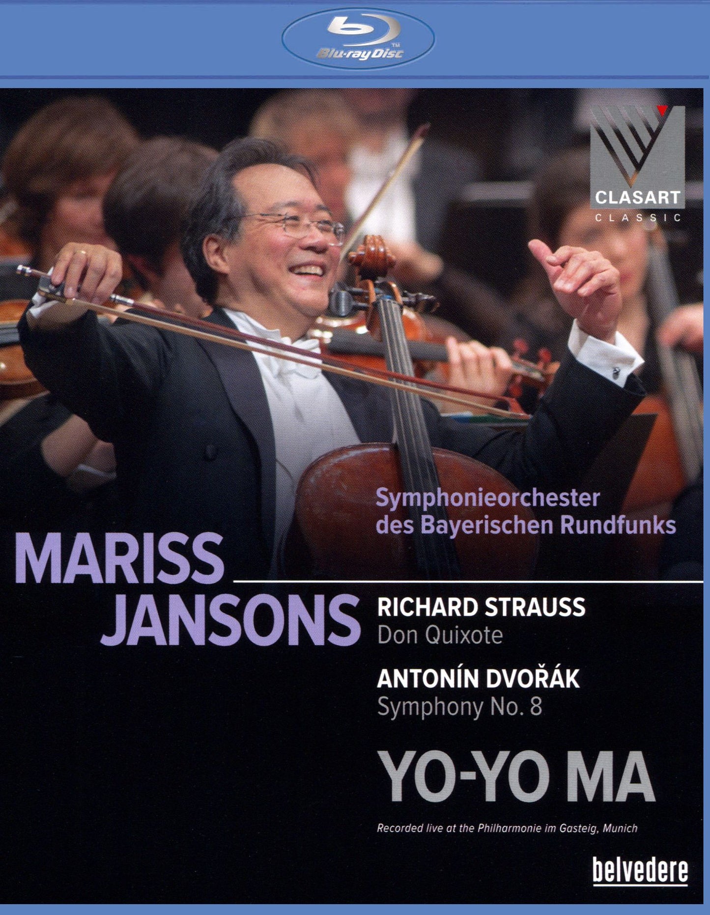 Mariss Jansons/yo-yo Ma: Richard Strauss - Don Quixote/antonin Dvorák - Symphony No. 8