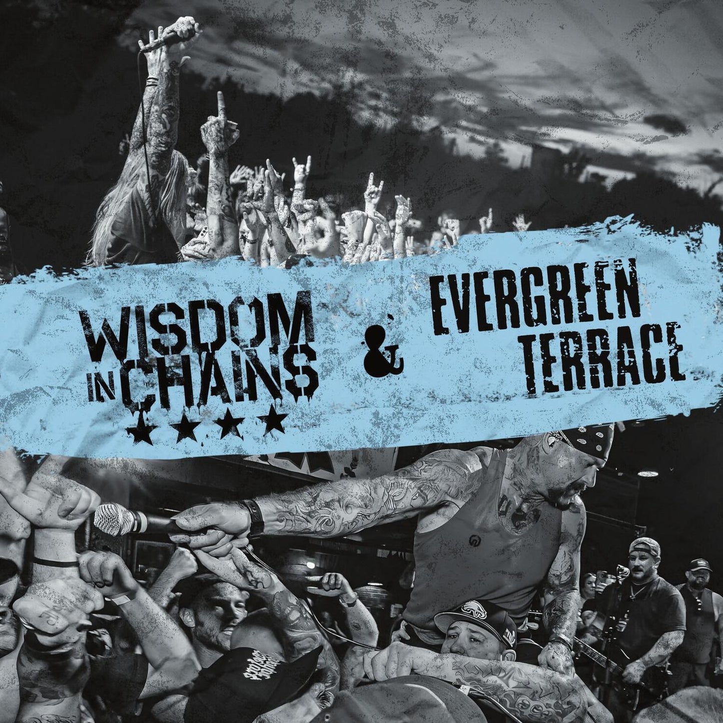 Split (Wisdom In Chains / Evergreen Terrace)