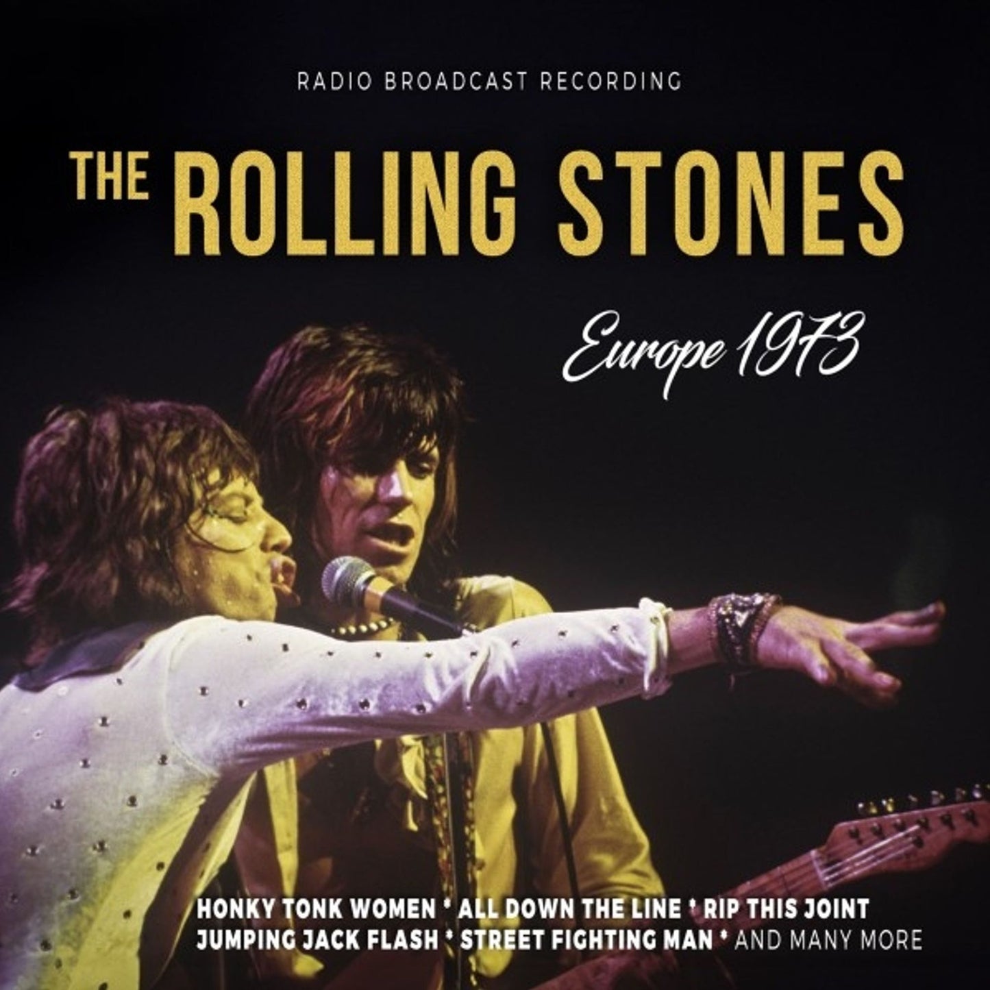 Europe 1973 / Radio Broadcast (Rolling Stones)
