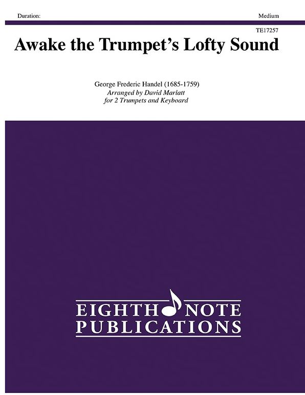 Awake the Trumpet's Lofty Sound: Part(s)