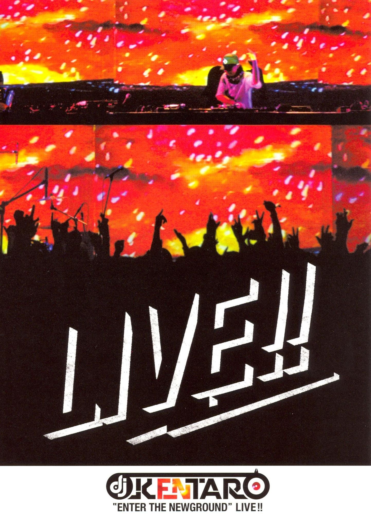 DJ Kentaro: Enter the Newground Live