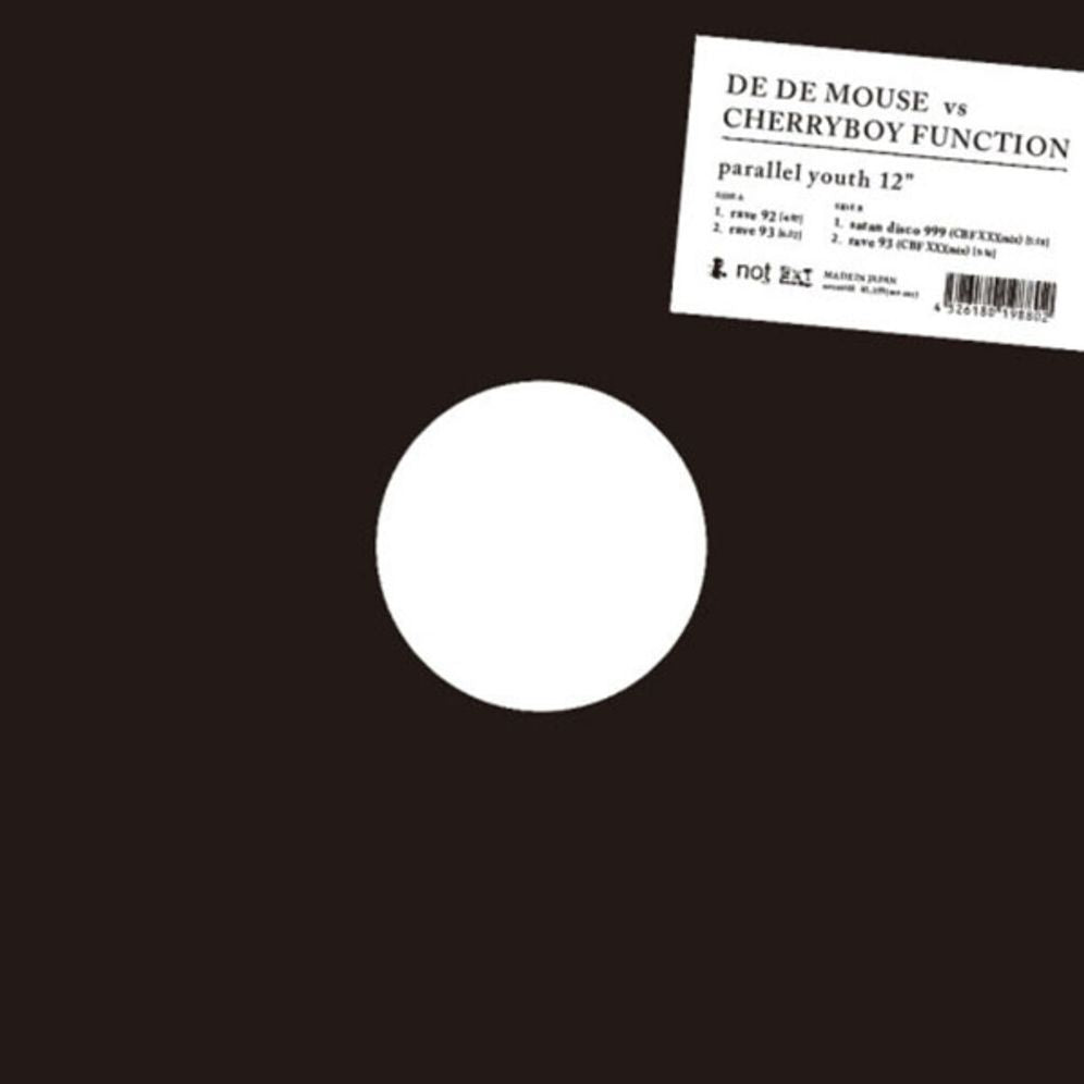 Parallel Youth (De De Mouse Vs Cherryboy Function)