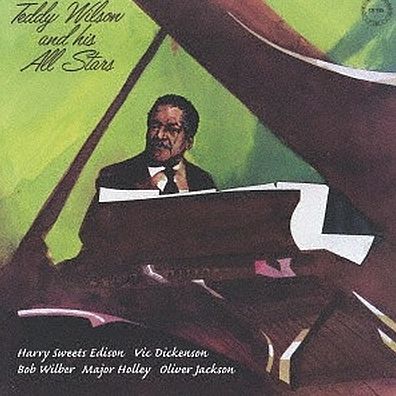 Teddy Wilson and His All Stars