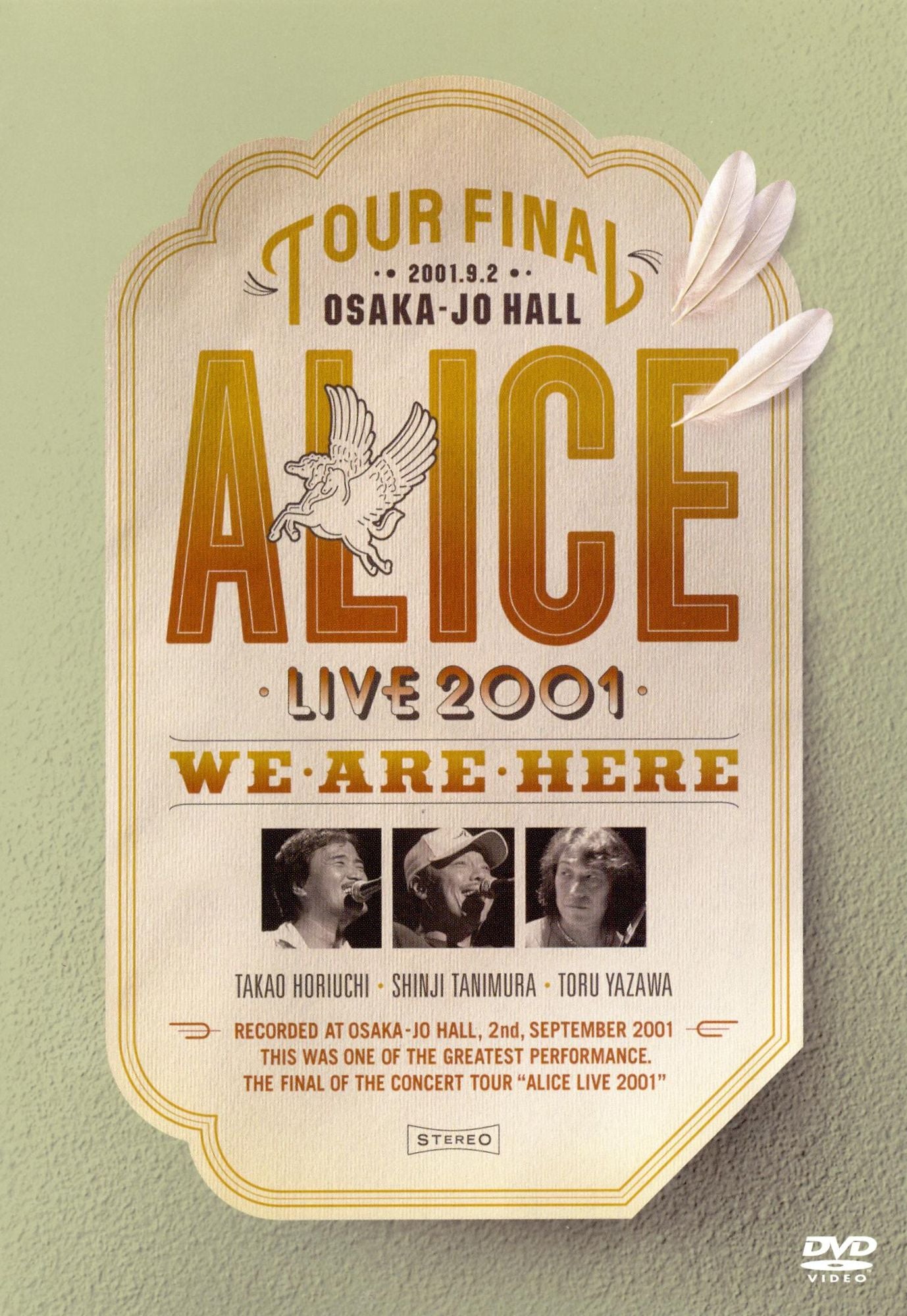 Alice Live 2001: We Are Here