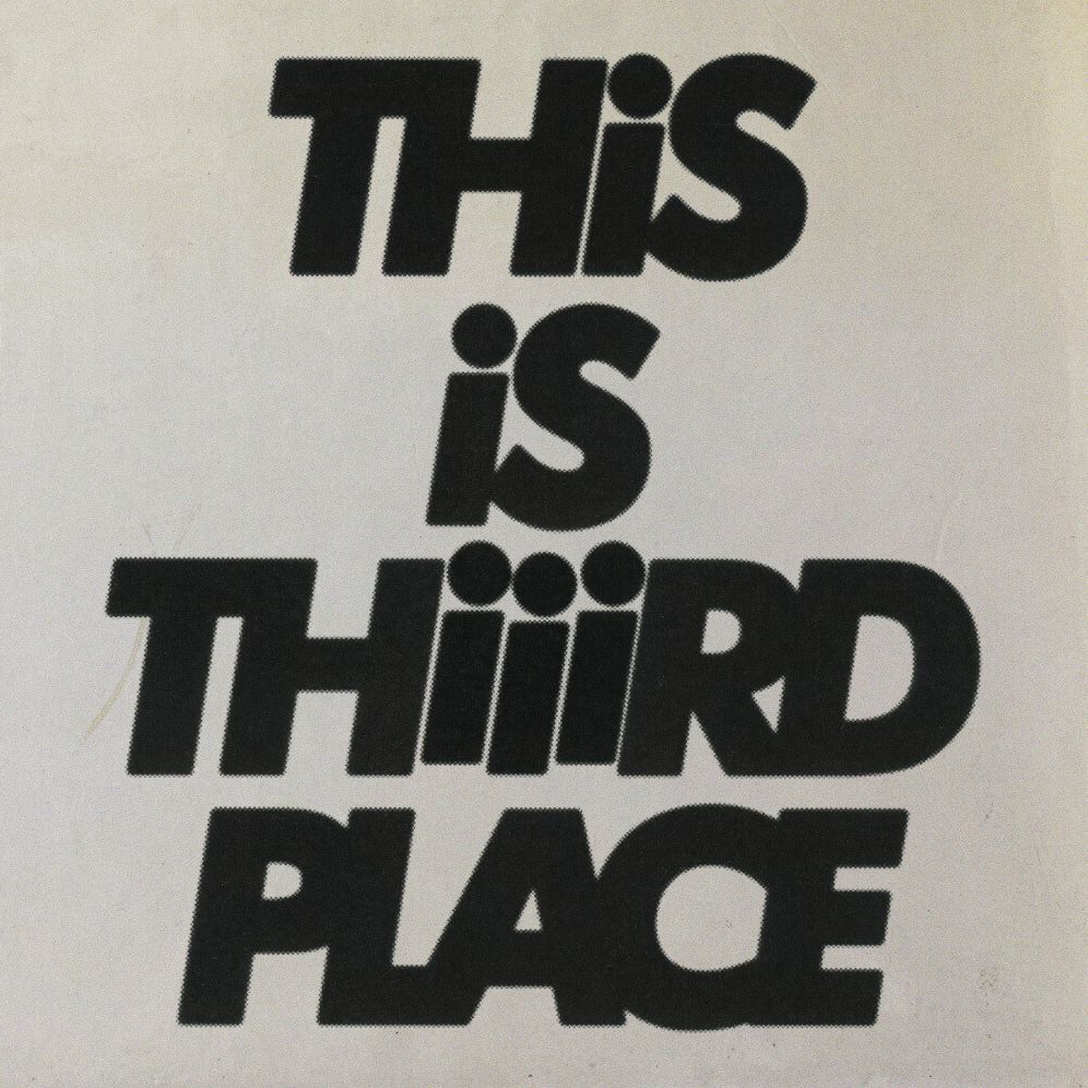 This Is Thiiird Place (Thiiird Place)