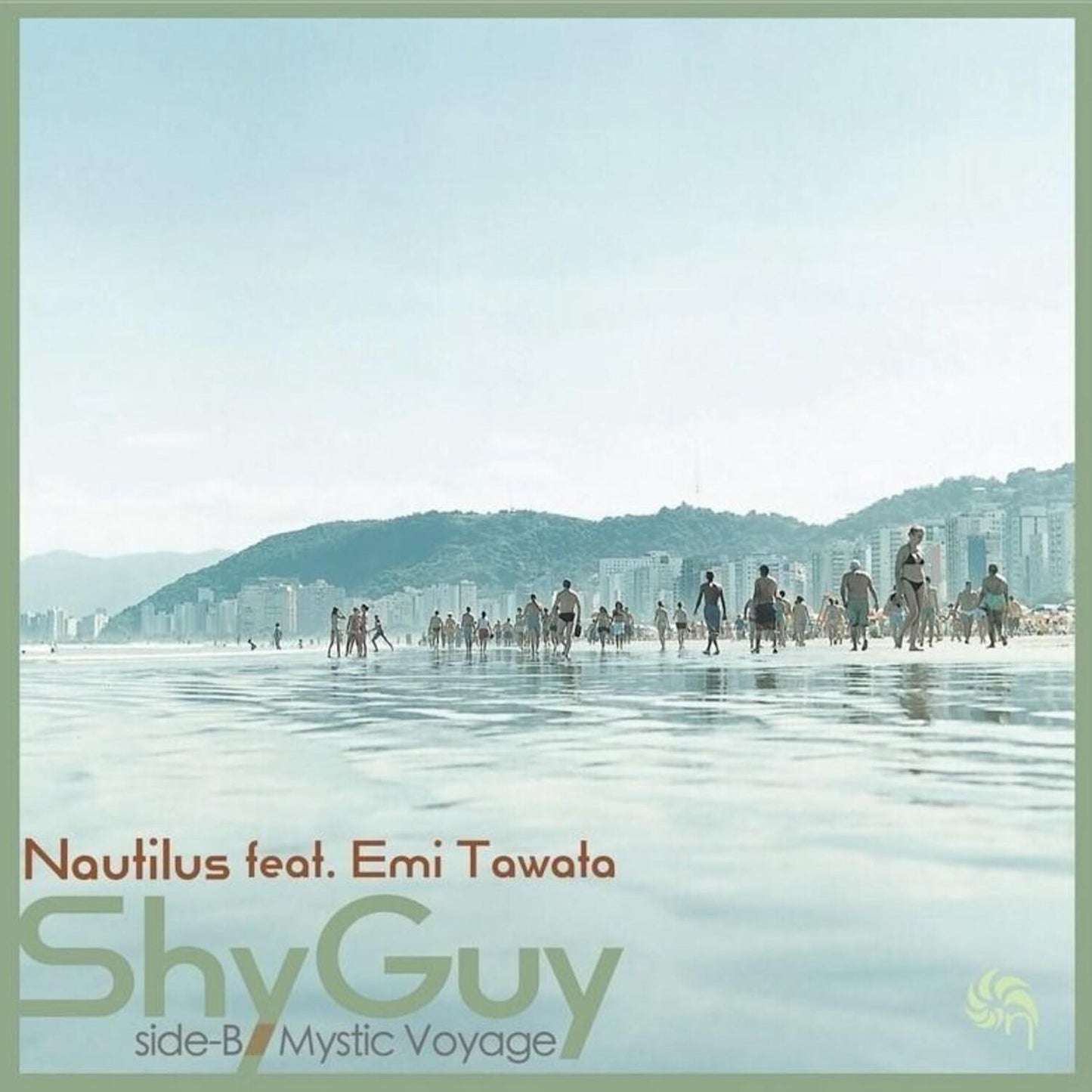 Shy Guy Feat. Emi Tawata / Mystic Voyage (Nautilus)