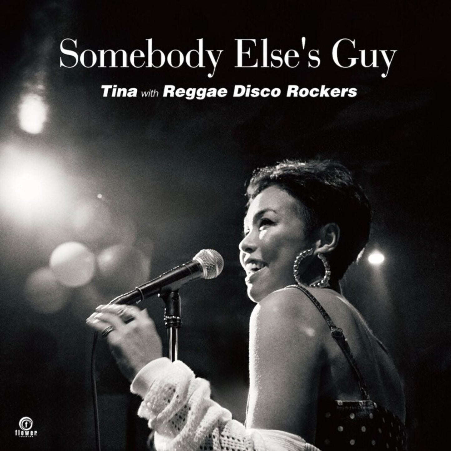Somebody Else's Guy (Tina / Reggae Disco Rockers)