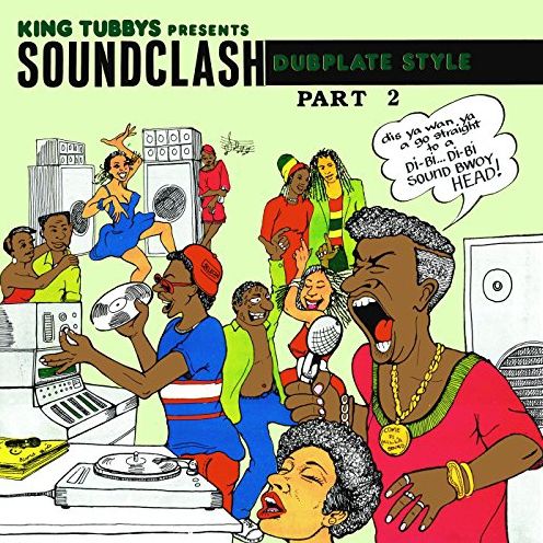 King Tubbys Presents: Soundclash Dubplate Style, Part 2