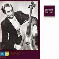 Bernard Michelin: Unissued Recordings, Vol. 1