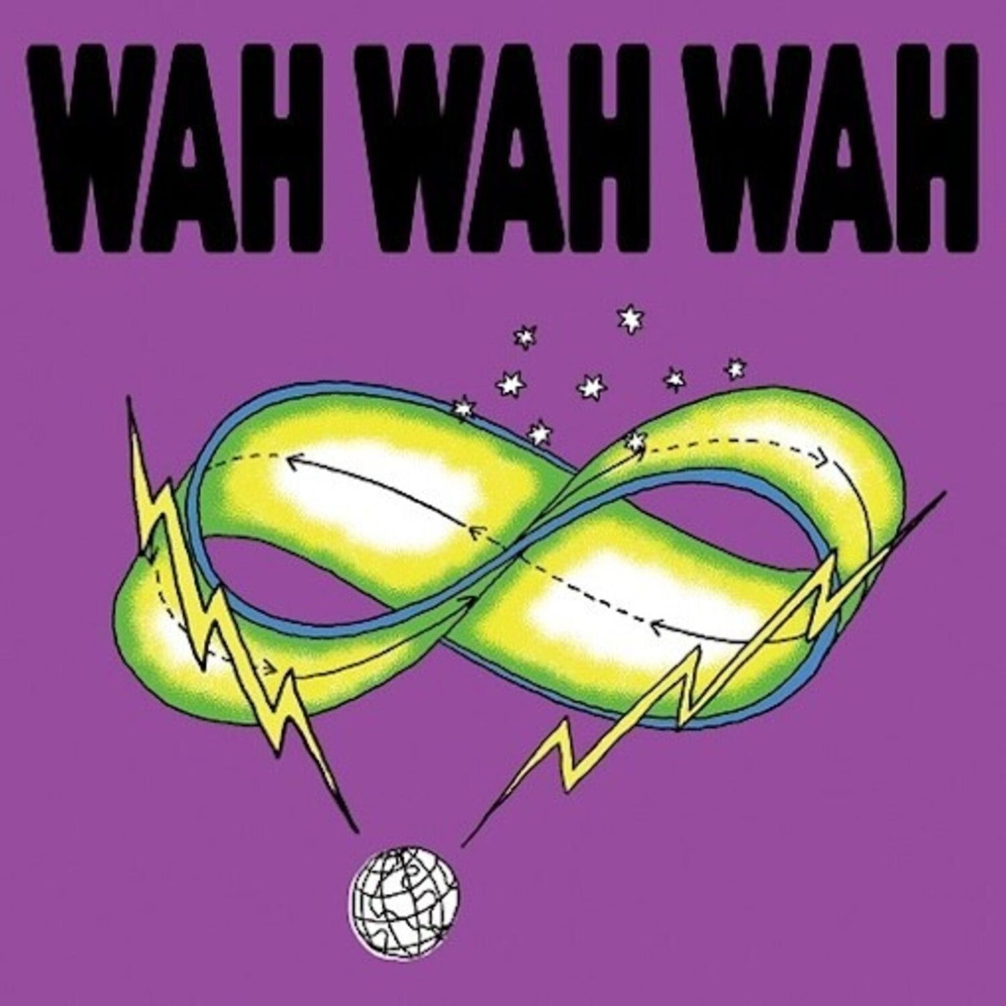 I Am Not Dead / Stretched Time (Wah Wah Wah)
