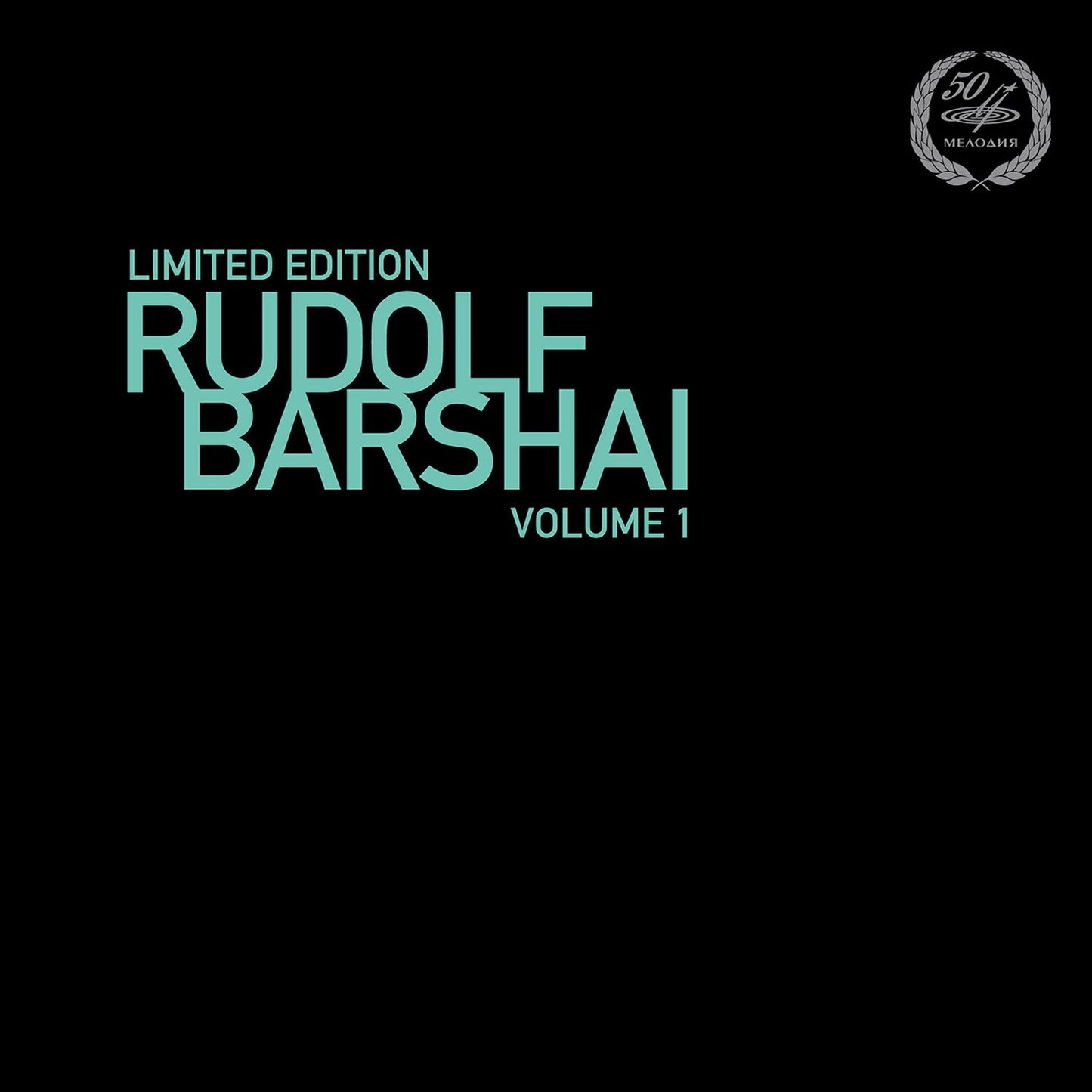 Limited Edition Rudolf Barshai, Vol. 1