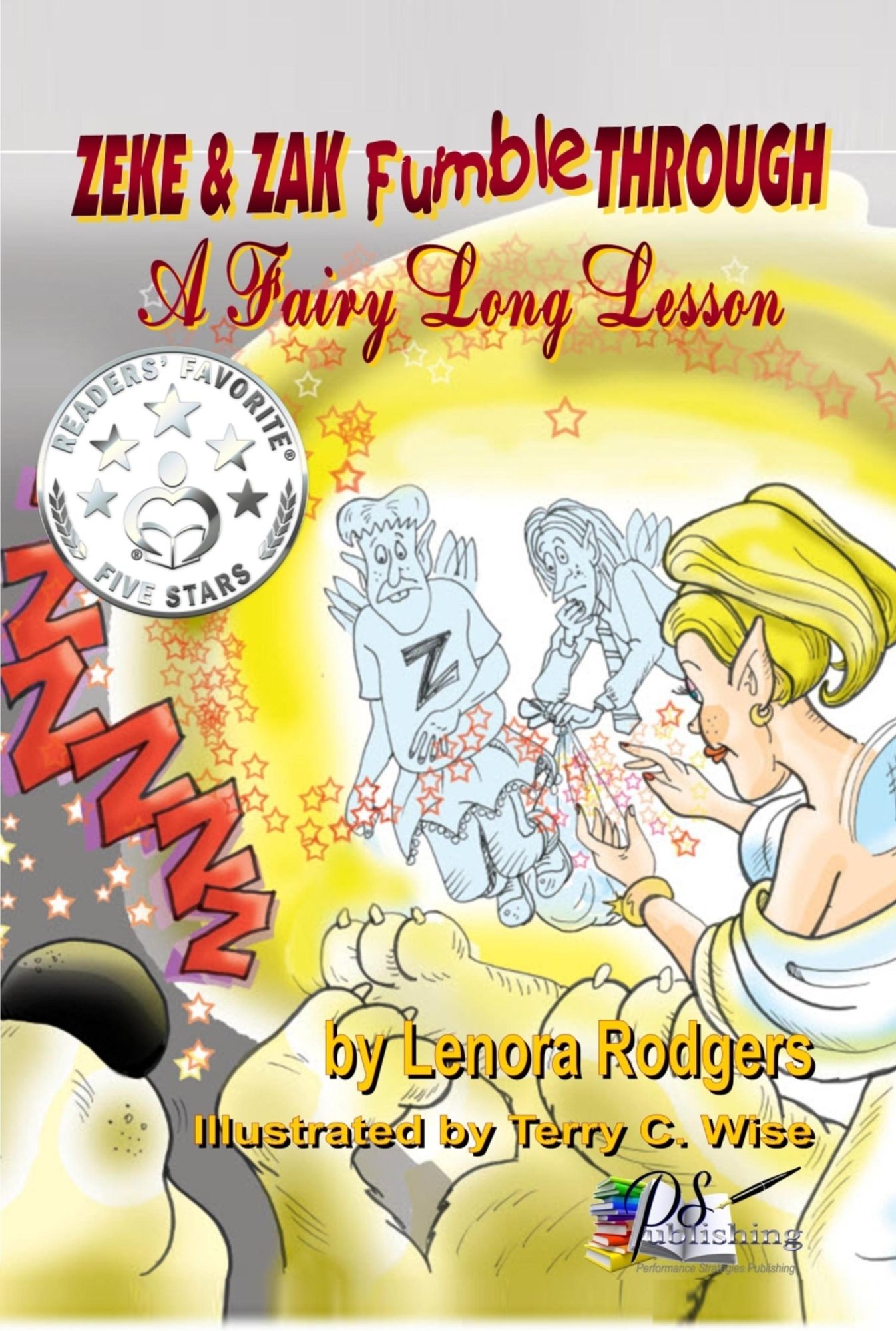 Zeke & Zak Fumble Through A Fairy Long Lesson