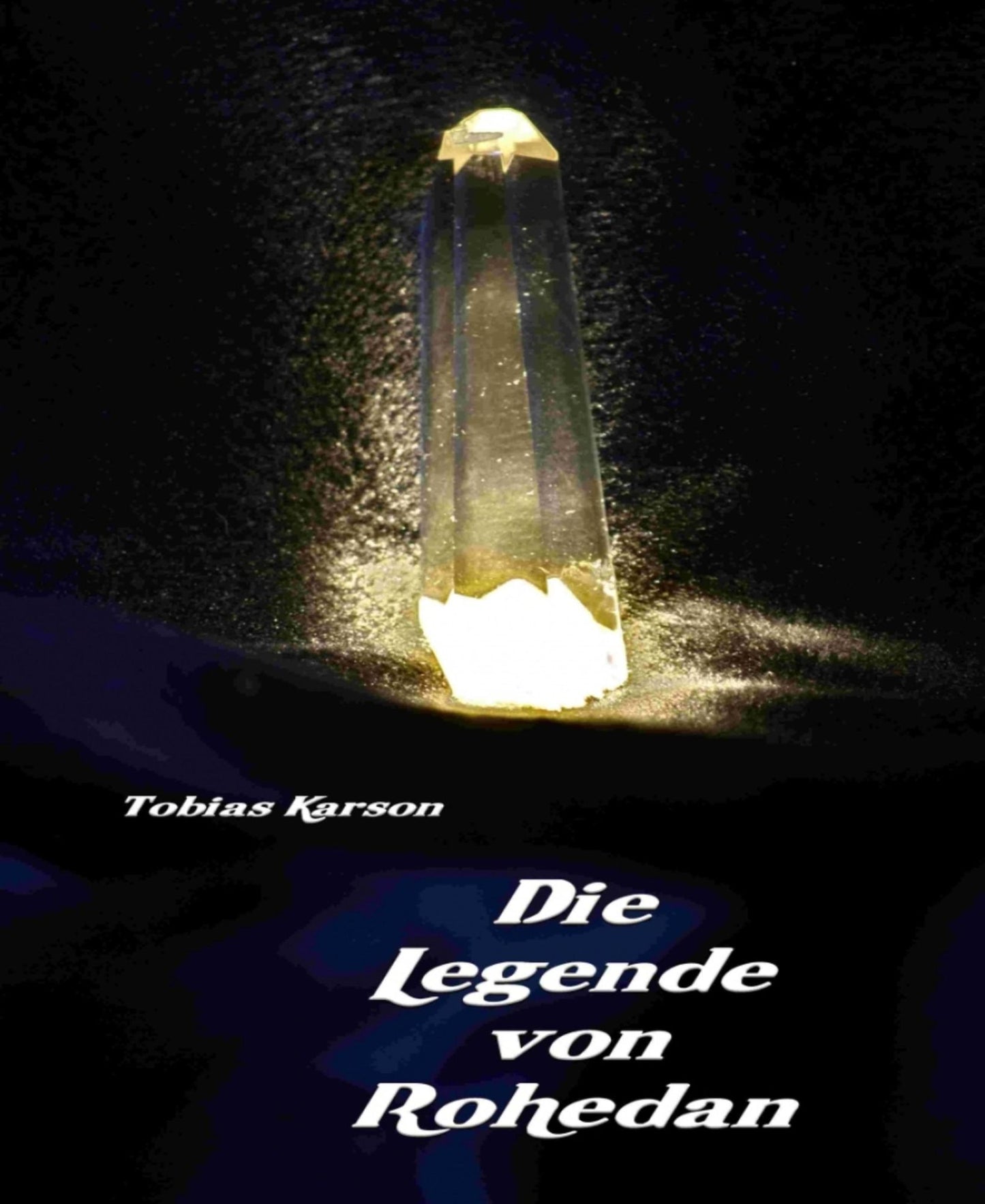 Die Legende von Rohedan