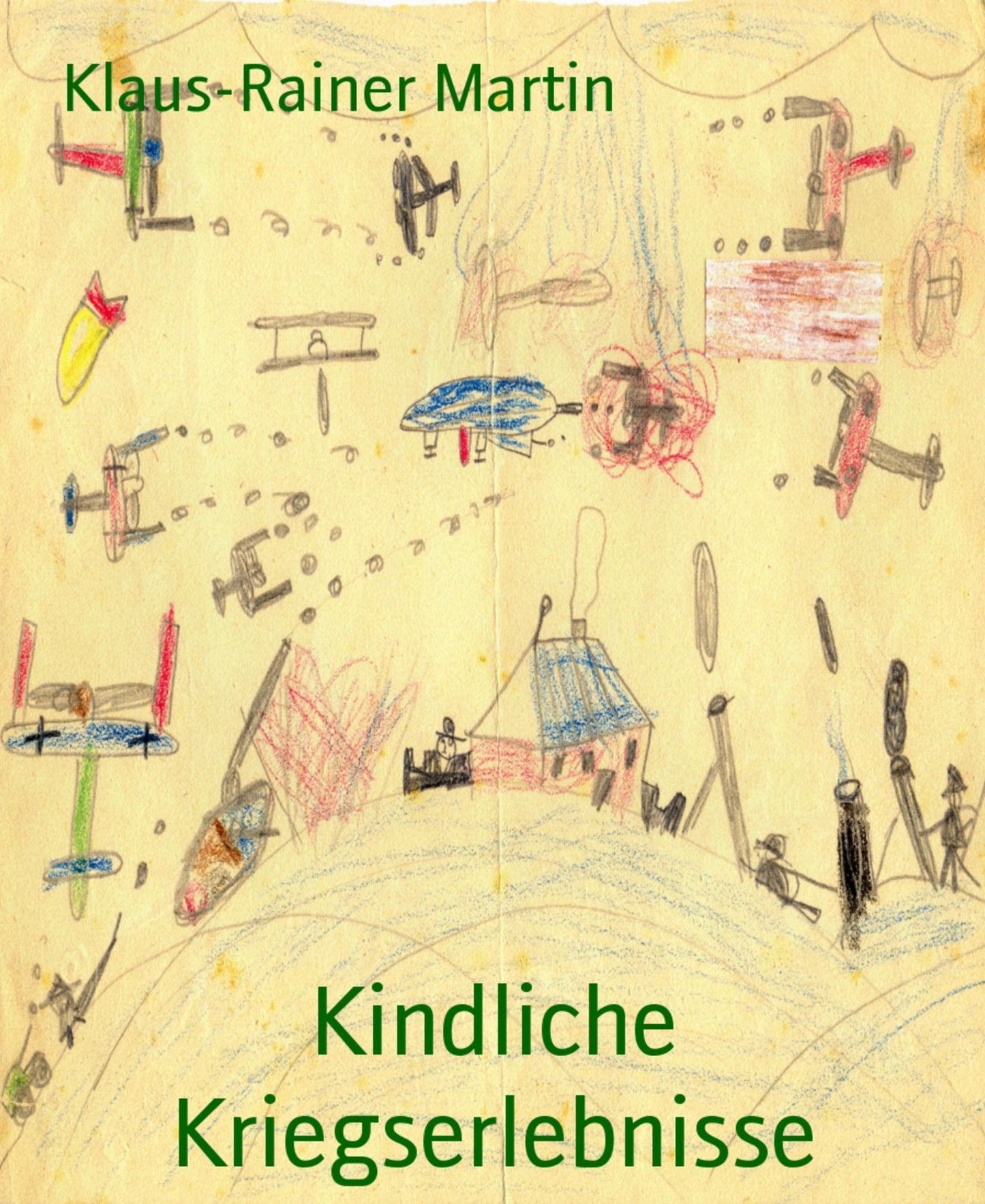 Kindliche Kriegserlebnisse