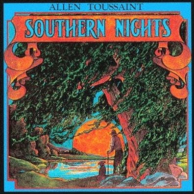 Southern Nights (Allen Toussaint)