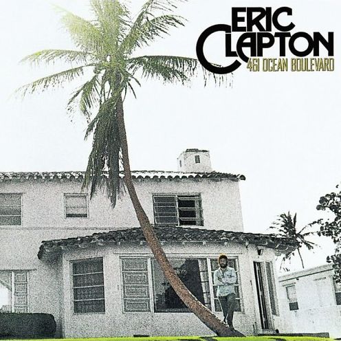 461 Ocean Boulevard (Eric Clapton)
