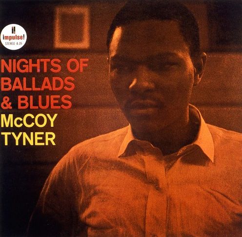 Nights Of Ballads & Blues (Mccoy Tyner)