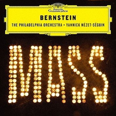 Bernstein: Mass (Bernstein / Yannick Nezet-Seguin)