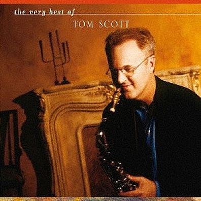Very Best of Tom Scott [GRP]