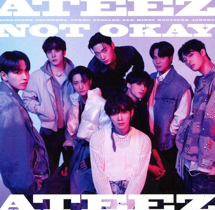 Not Okay - Version A (Ateez)