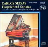 Carlos Seixas: Harpsichord Sonatas