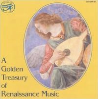 A Golden Treasury of Renaissance Music