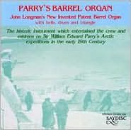 Parry's Barrel Organ