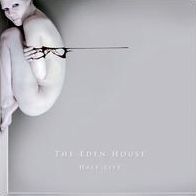 Half Life (Eden House)