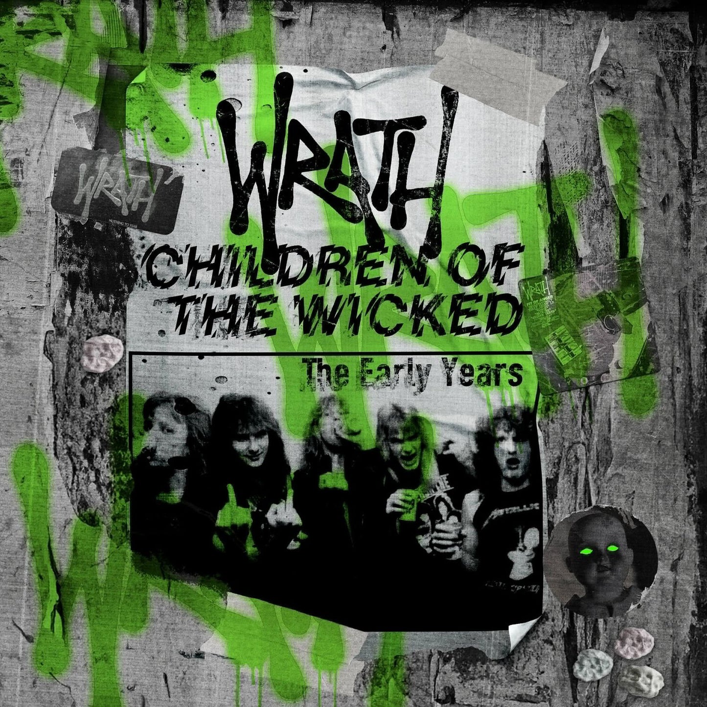 Children Of The Wicked: The Early Years (Wrath)