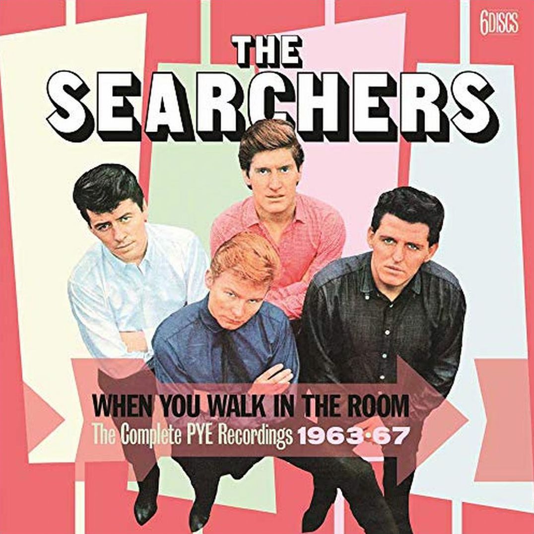 When You Walk in the Room: The Complete Pye Recordings 1963-1967