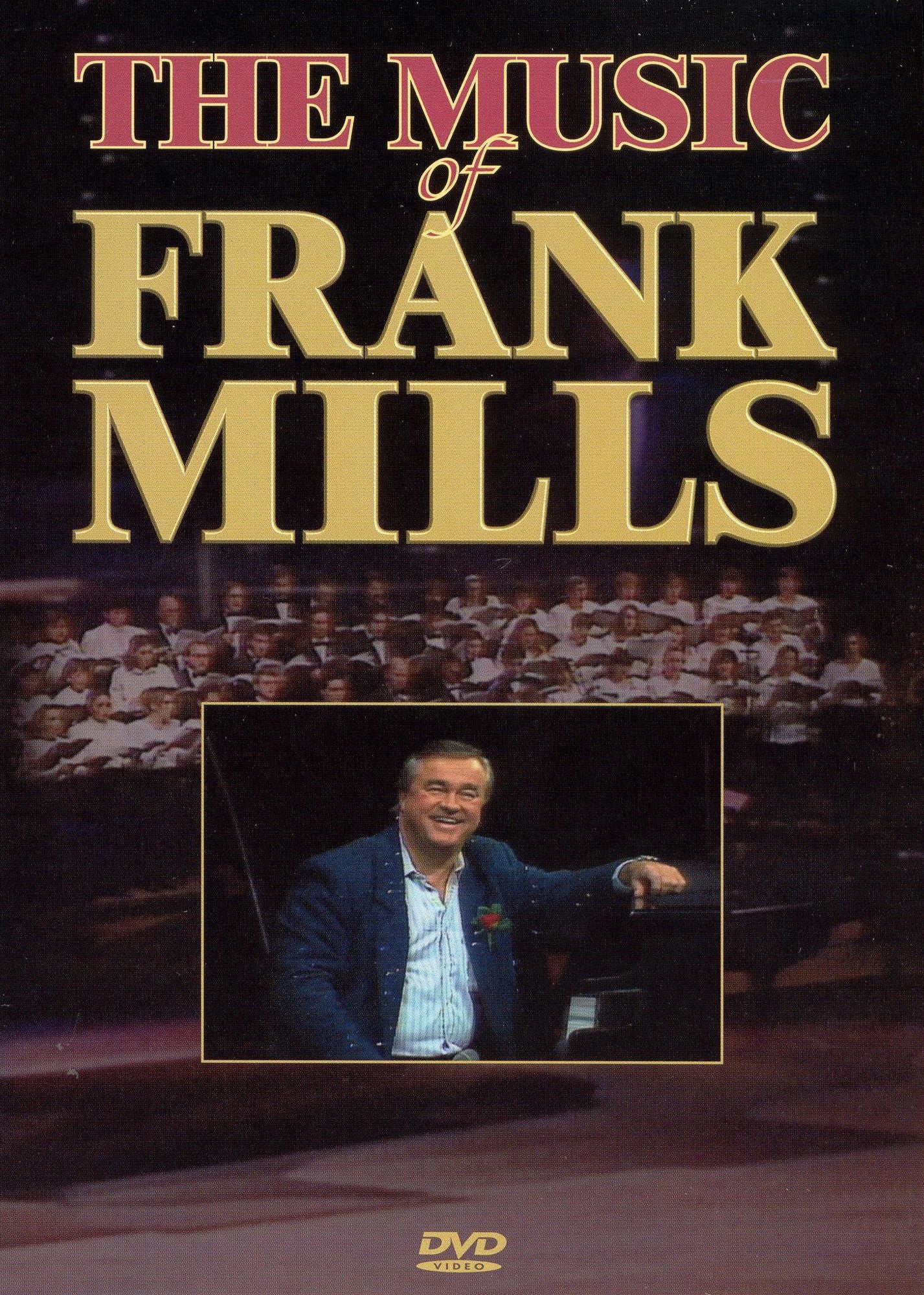 Frank Mills: Music of Frank Mills