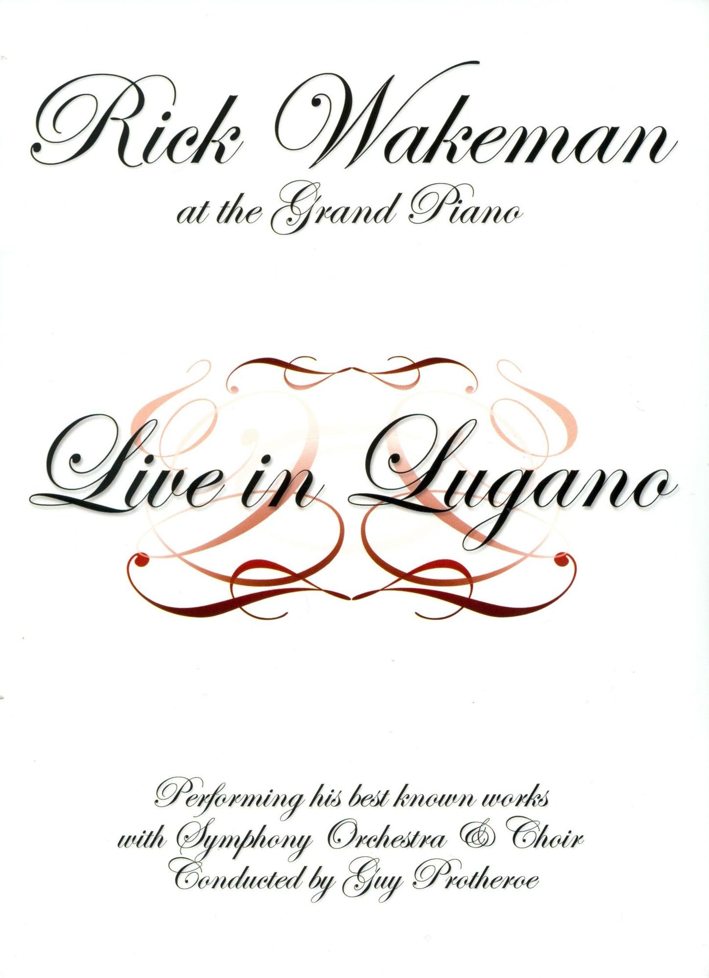Rick Wakeman: Classical Wakeman, Vol. 1 - Live At Lugano