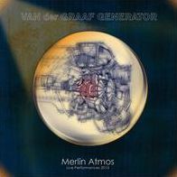 Merlin Atmos: Live Performances 2013 (Van Der Graaf Generator)