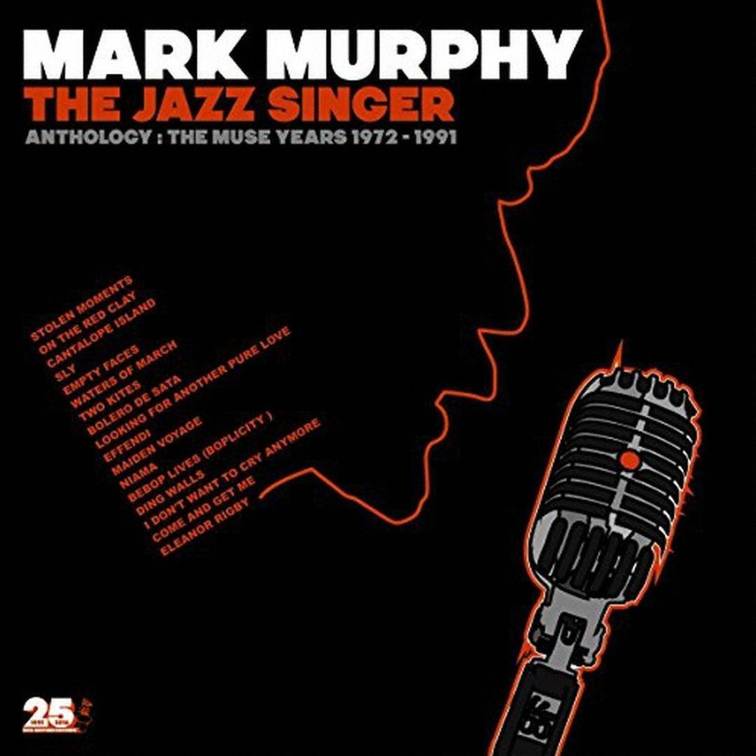 The Jazz Singer: Anthology - Muse Years 1973-1991