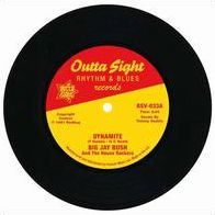 Dynamite / I Get The Feeling (Big Jay Bush)