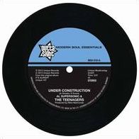 Under Construction/the Loser (Al Supersonic & The Teenagers)