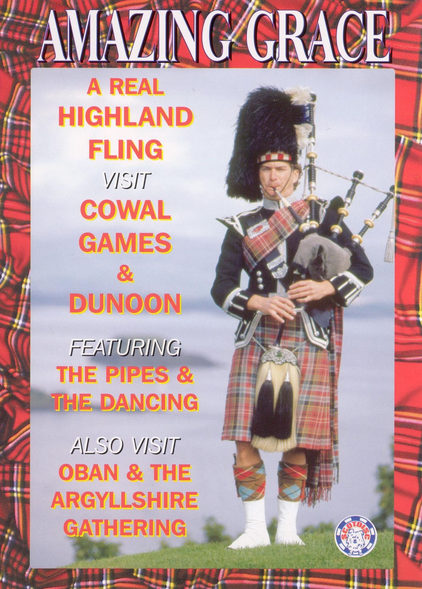 Amazing Grace: A Real Highland Fling