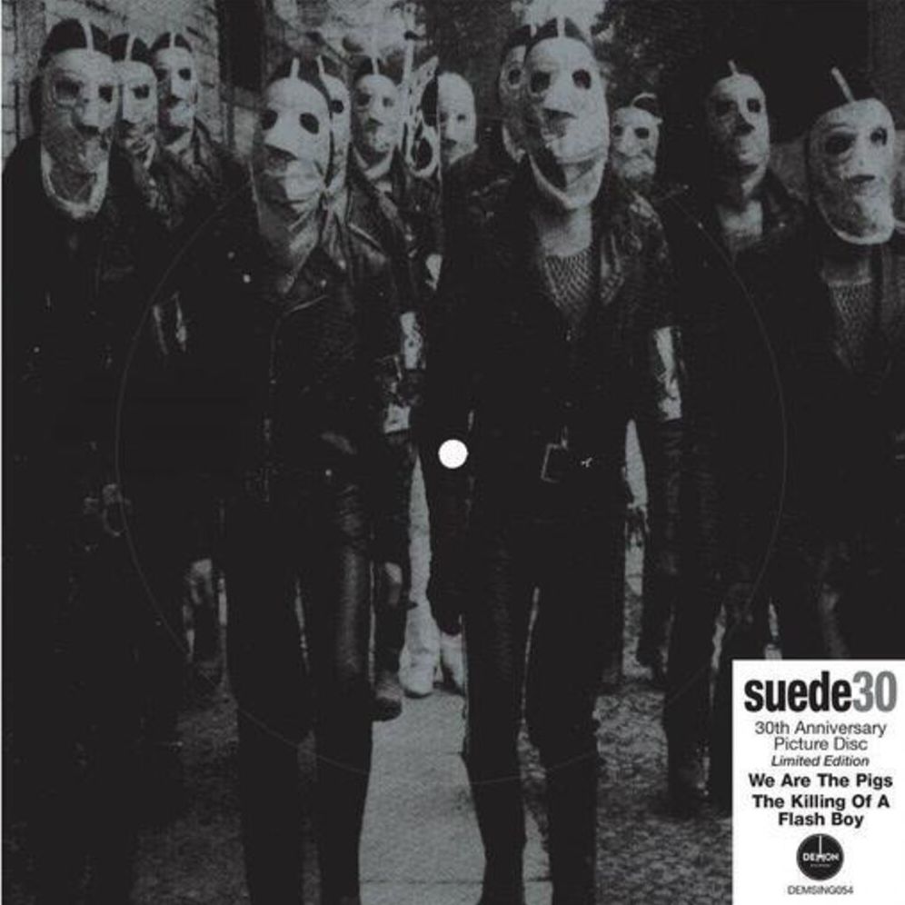 We Are The Pigs: 30Th Anniversary (Suede)