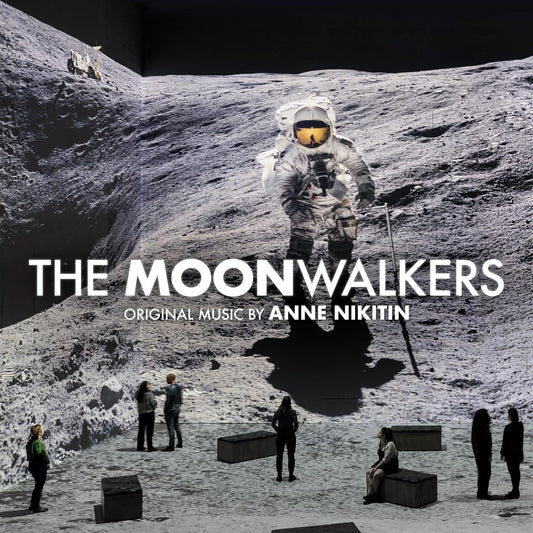 Moonwalkers - O.S.T. (Anne Nikitin)