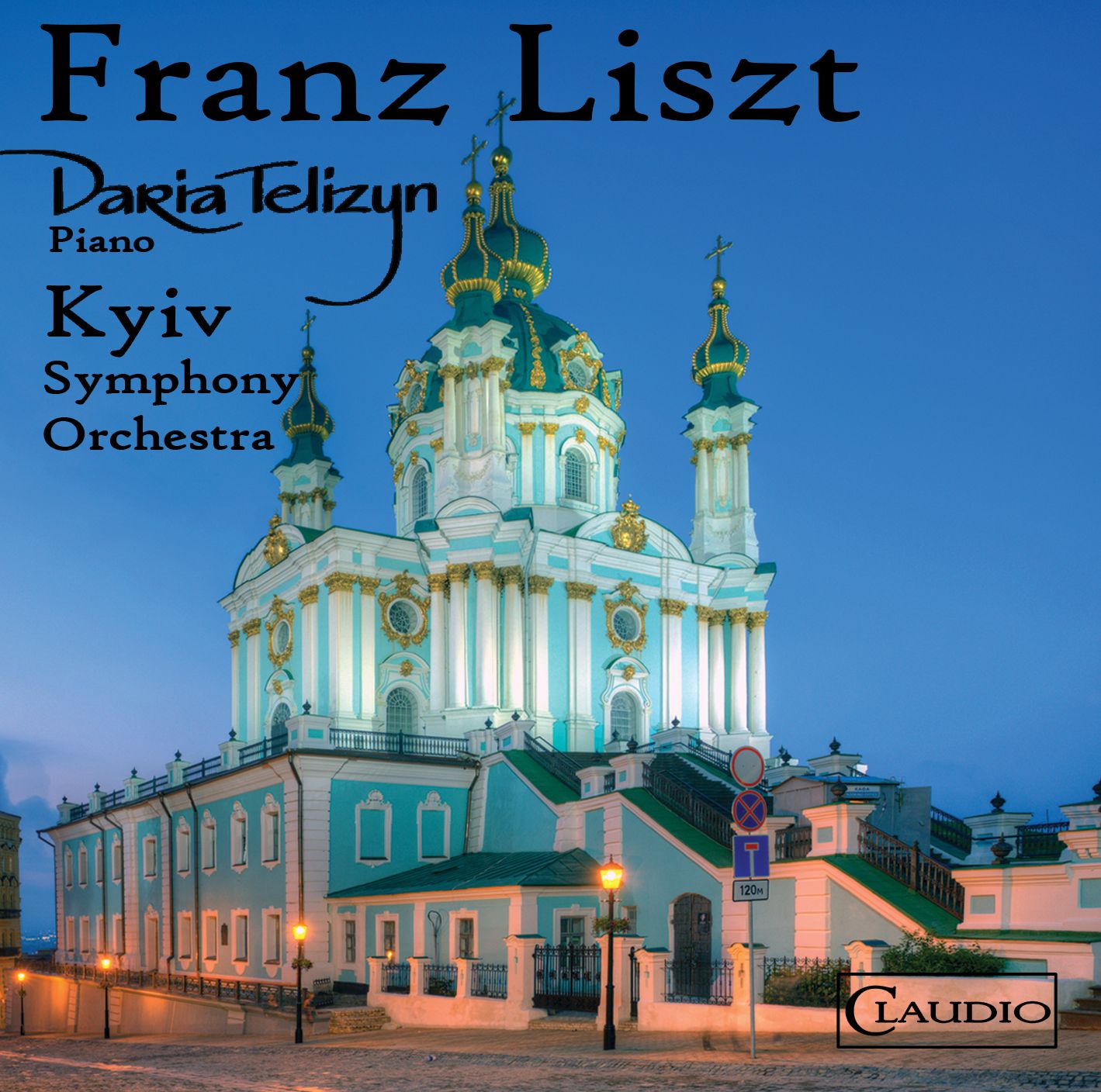 Daria Telizyn/kyiv Symphony Orchestra: Franz Liszt - Lélio Fantaisie - Totentanz