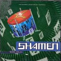 Boss Drum (Shamen)