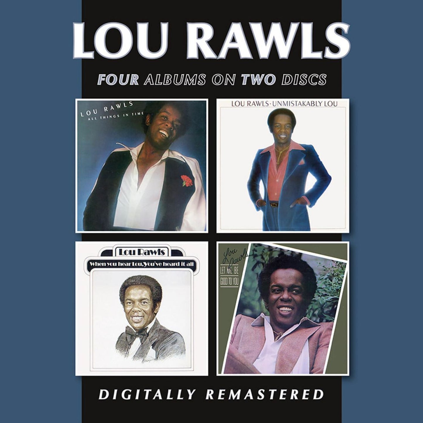 All Things In Time / Unmistakably Lou / When You (Lou Rawls)