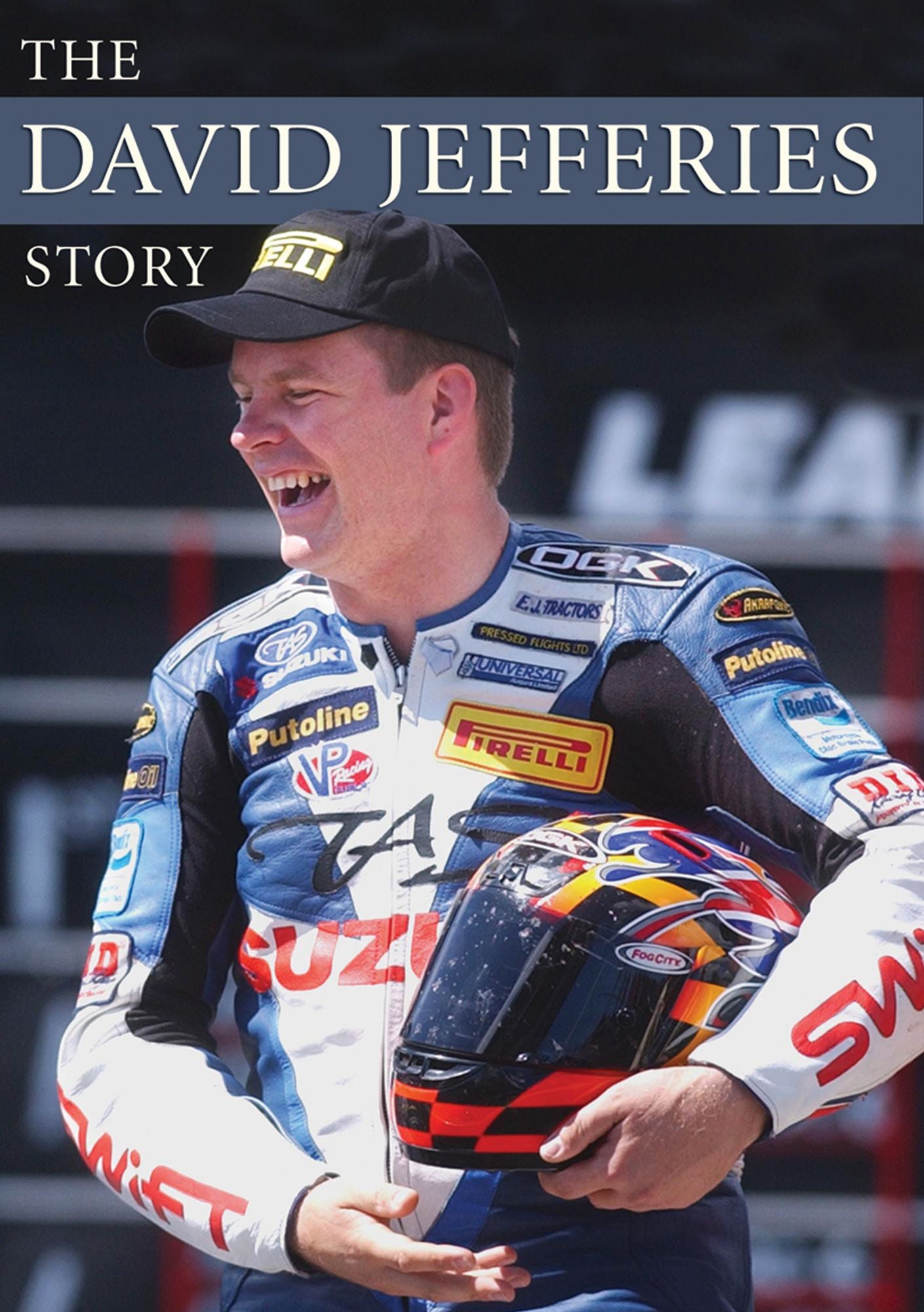 David Jefferies Story