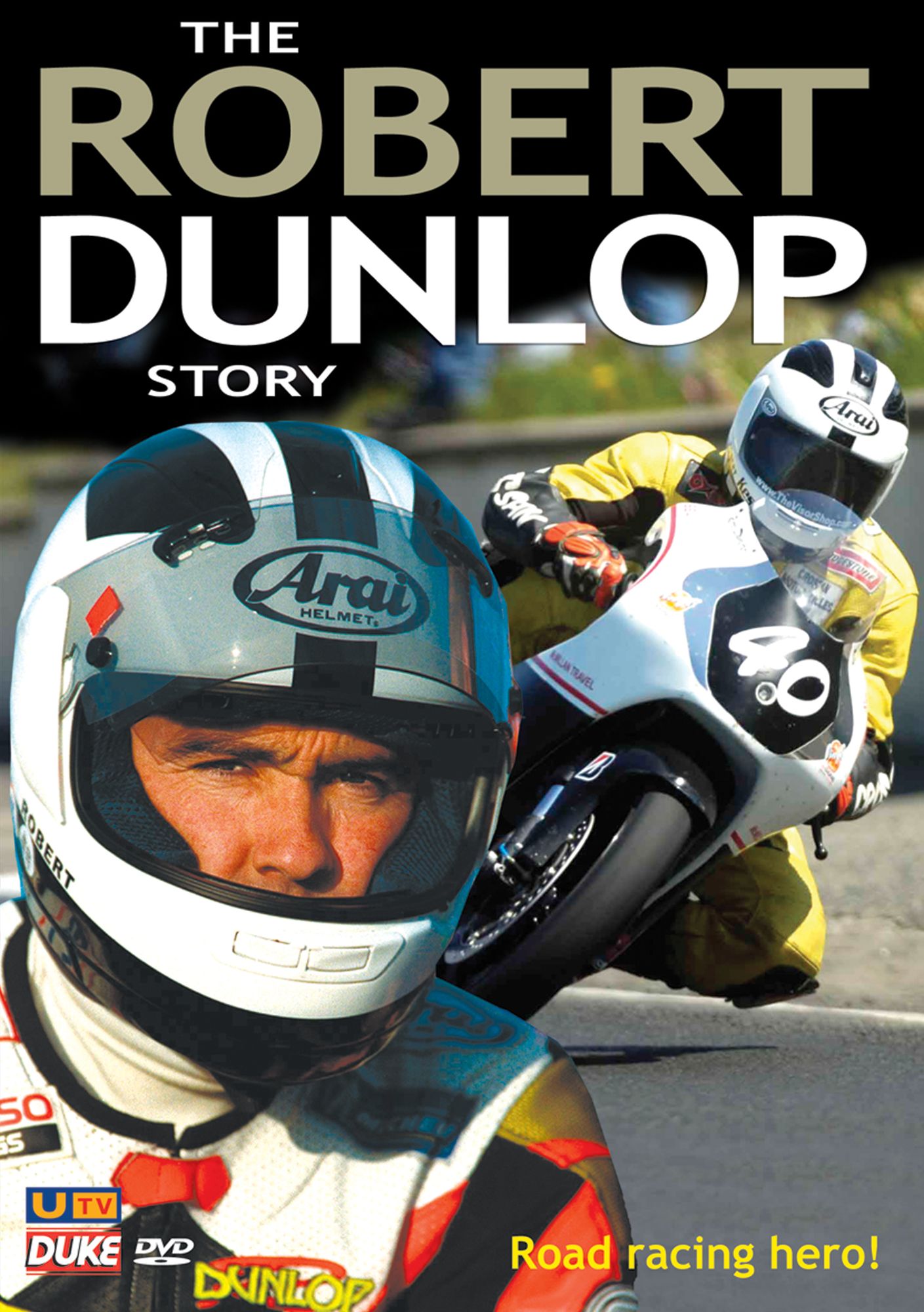 The Robert Dunlop Story
