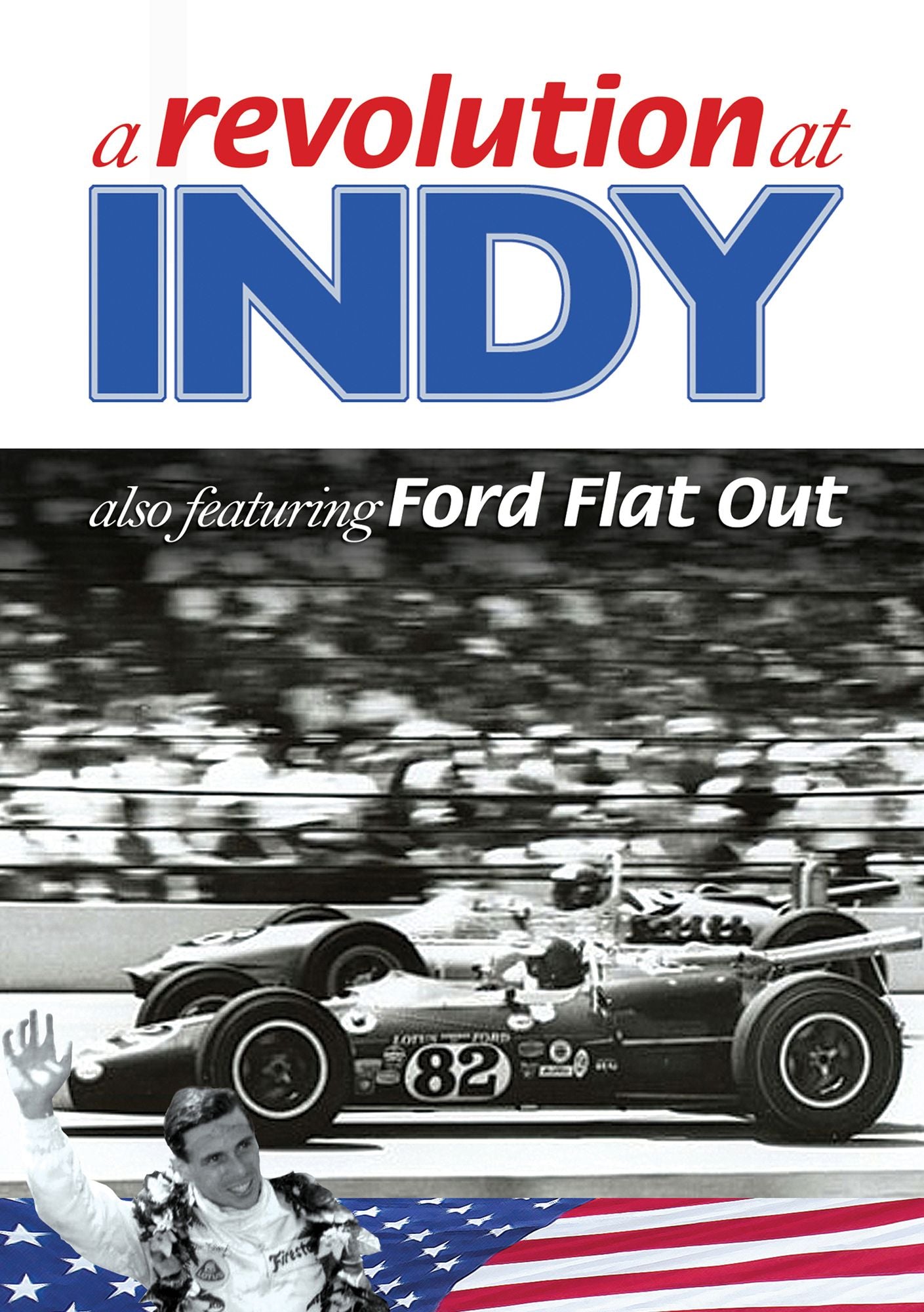 A Revolution at Indy